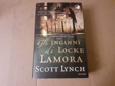 SCOTT LYNCH-GLI INGANNI DI