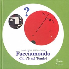 Facciamondo. Chi C'e Nel