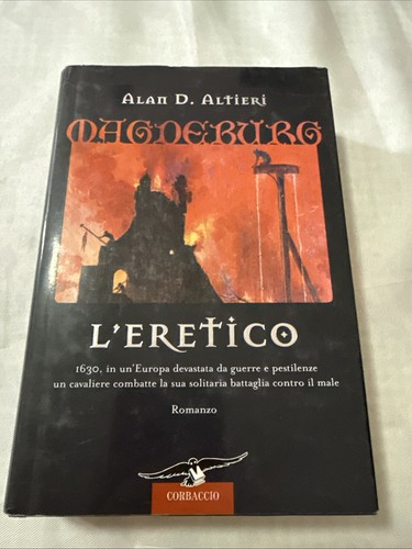 Eretico alan altieri - l’eretico,