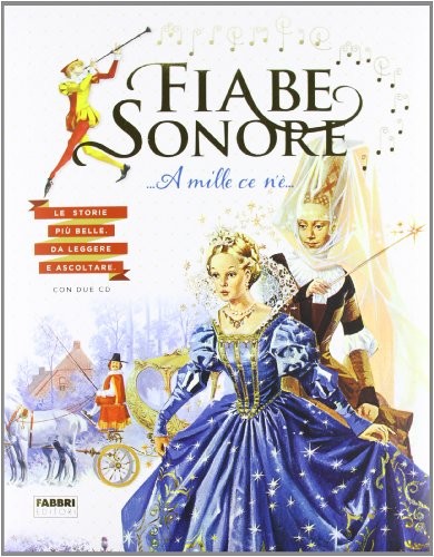 Fiabe sonore mille ce - fiabe,