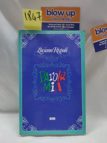 Parola mia luciano rispoli - parola,