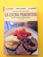 La cucina piemontese in 600 ricette tradizionali-A.Molinari Pradelli-libro 2003