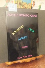 TRIARTE ACHILLE BONITO OLIVA - SCHIFANO -FESTA -ANGELI NUOVA PREARO EDITORE 1990