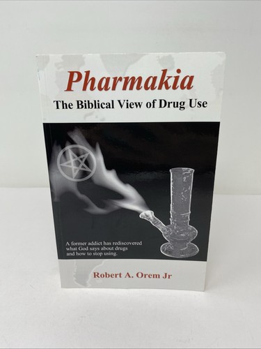Pharmakia the biblical view - the,