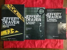 3LIBRI Jeffery Deaver: SILENZIO DEI RAPITI +GIARDINO DELLE BELVE +FINESTRA ROTTA