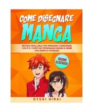 Come Disegnare Manga: Metodo