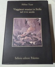 Viaggiatori stranieri in Sicilia nel XVIII secolo