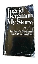 Ingrid Bergman: My Story
