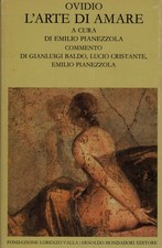 L'arte di amare - Ovidio (Fondazione Lorenzo Valla - Arnoldo Mondadori Editore)