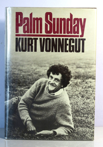 Palm sunday kurt vonnegut - by,