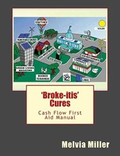 'Broke-itis' Cures: Cash Flow First Aid Manual.9781514634592 Free Shipping<|