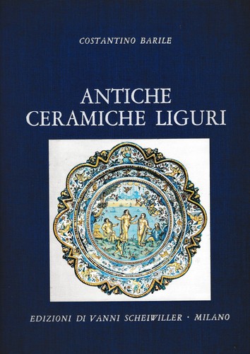 Antiche ceramiche liguri - ceramiche,