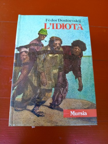Fëdor dostoevskij idiota - fËdor, l'idiota