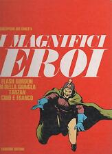 I MAGNIFICI EROI PARTE SECONDA II  2 enciclopedia dei fumetti sansoni  1970