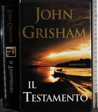 IL TESTAMENTO. JOHN GRISHAM