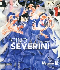 Gino Severini 1883-1996 -