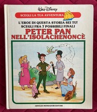 Walt Disney PETER PAN NELL'ISOLA CHE NON C'É Mondadori 1987
