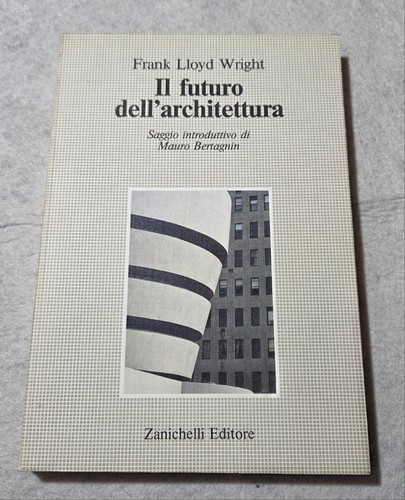 Futuro dell architettura - il, dell'architettura