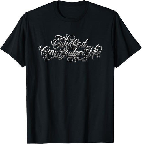 Maglietta only god can judge - only,