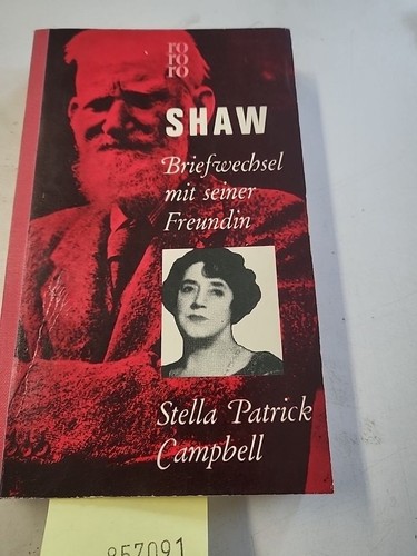Shaw briefwechsel mit seiner - briefwechsel,