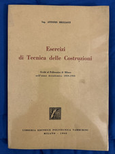 MIGLIACCI ESERCIZI DI TECNICA DELLE COSTRUZIONI INGEGNERIA RARO