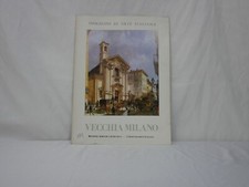 Vecchia Milano - Immagini di