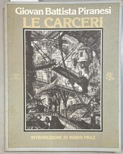 carceri introduzione di mario praz piranesi giovan battista 