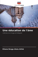 Une ducation de l'me by Eliana