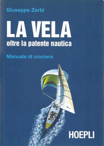 Vela oltre patente - vela,