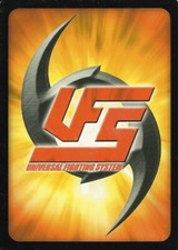 UNIVERSAL FIGHTING SYSTEM, UFS CCG - (SF08) SINGLE RARE CARDS