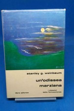 Classici Libra 64 - STANLEY G. WEINBAUM - Un?ODISSEA MARZIANA