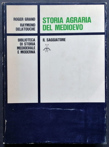 Storia agraria del medioevo - storia,