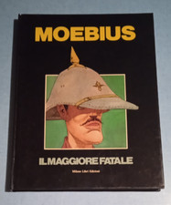 Moebius : Il Maggiore Fatale prima edizione anno 1982 Milano Libri Edizioni