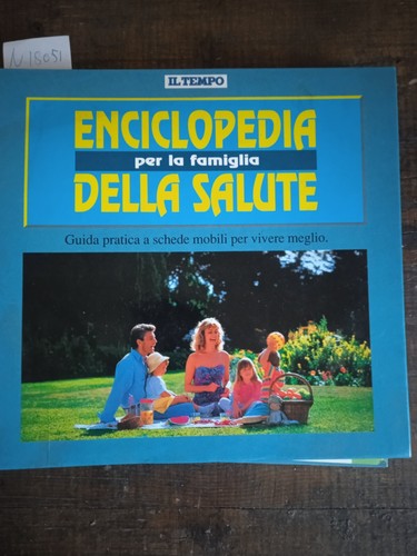 Enciclopedia della salute - ,