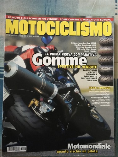 Motociclismo giugno 2003 gomme - motociclismo,