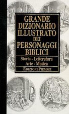 Grande dizionario illustrato dei personaggi biblici Bocian Martin