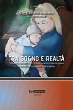 Tra sogno e realtà -