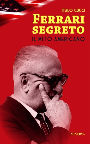 Ferrari segreto mito - ferrari,