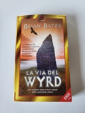 La via del Wyrd-Brian