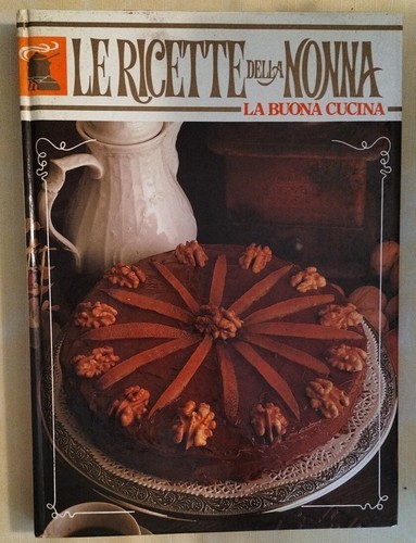 Ricette della nonna - della, la