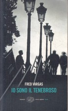 Sono tenebroso fred - io, il