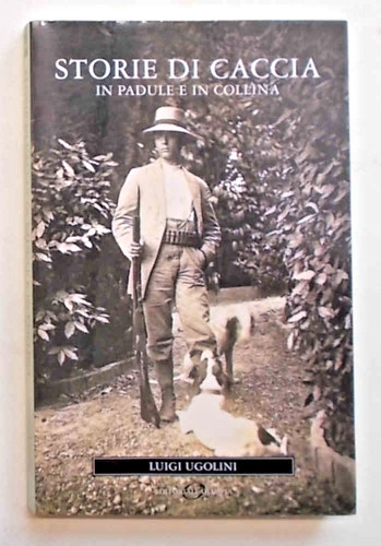 Ugolini storie caccia in - storie,