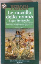 Le Novelle Della Nonna Perodi Newton tradizione popolare fiabe Folklore Italia