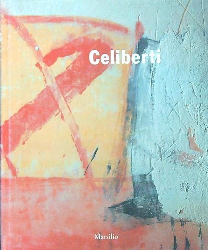 Celiberti opere - celiberti.,