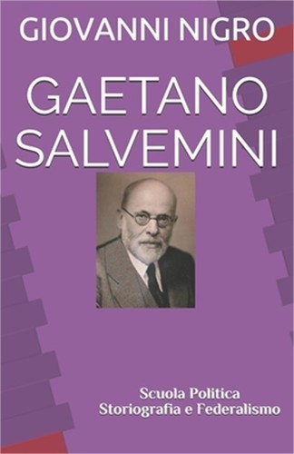 Gaetano salvemini scuola - gaetano, salvemini: