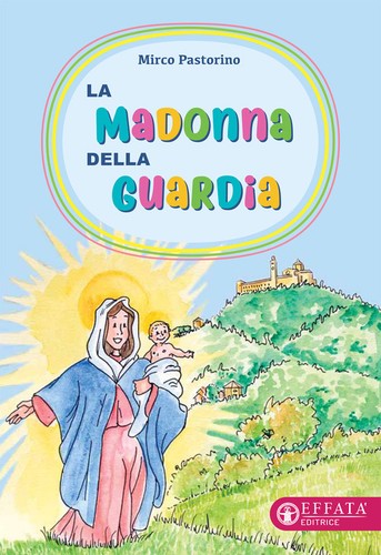Madonna della guardia - guardia,