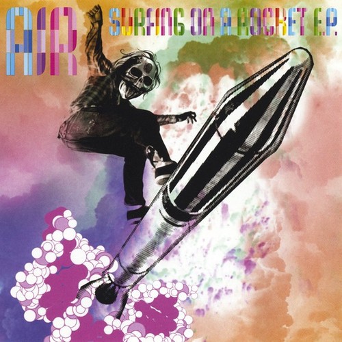 Air surfing a rocket ep - a,