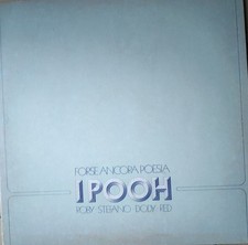 I POOH - FORSE ANCORA POESIA -