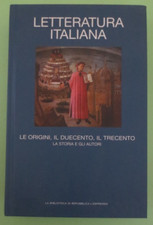 LETTERATURA ITALIANA - VOLUME 1 - LE ORIGINI / IL DUECENTO...- REPUBBLICA [L310]