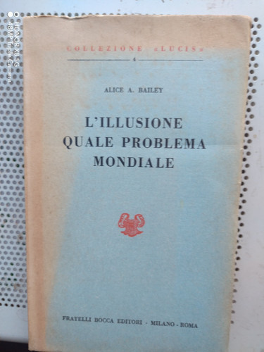 Esoterismo illusione quale - -,